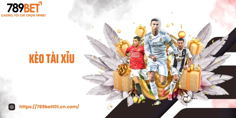 Kèo Tài Xỉu - Mẹo Đọc Bàn Thắng Chuẩn, Ăn Nhanh Cực Gắt